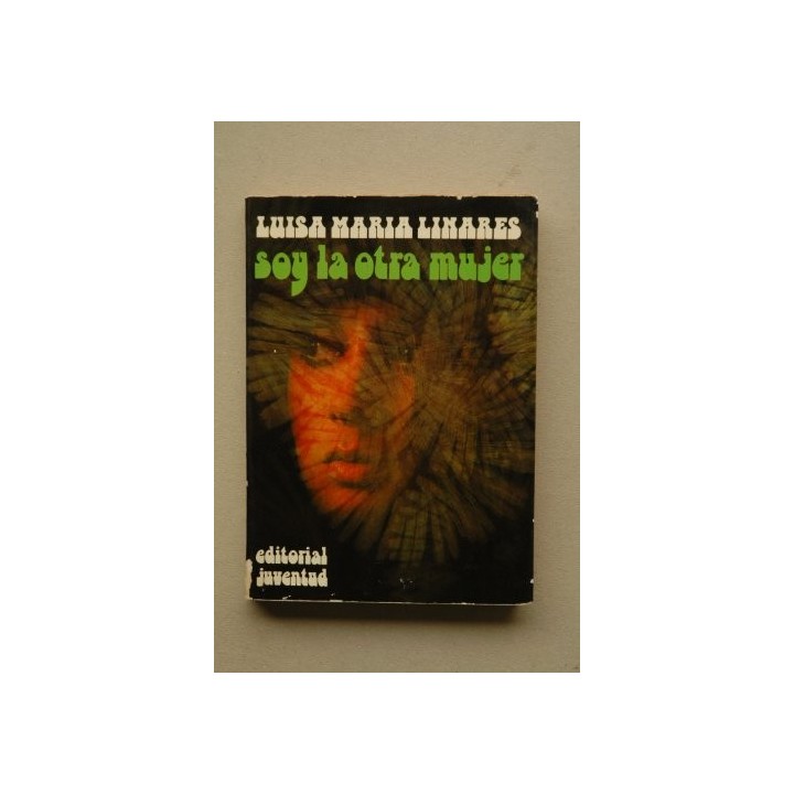 Soy la otra mujer - Luisa María Linares